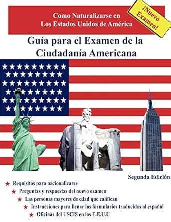 Guía para el Examen de la Ciudadanía Americana, Segunda Edición by Jose Del Rio | Lulu Press, Inc.; 2nd ed. edition