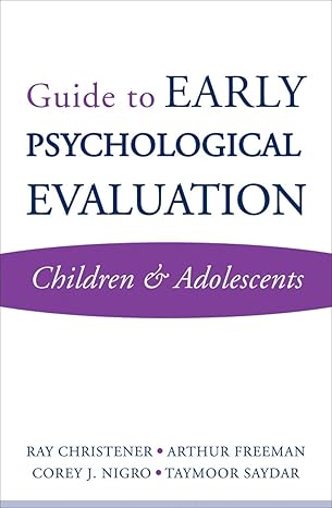 Guide to Early Psychological Evaluation: Children & Adolescents (Norton Professional Book) by Ray Christner | W. W. Norton & Company