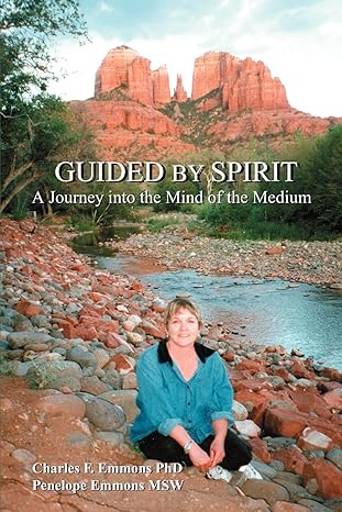 Guided by Spirit: A Journey into the Mind of the Medium by Charles F. Emmons | iUniverse