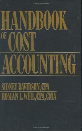 Handbook of Cost Accounting by Sidney Davidson | CCH, Inc.; 0 edition