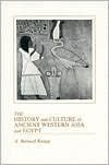 History and Culture of Ancient Western Asia and Egypt by Bernard Knapp | Wadsworth Publishing; 1st edition