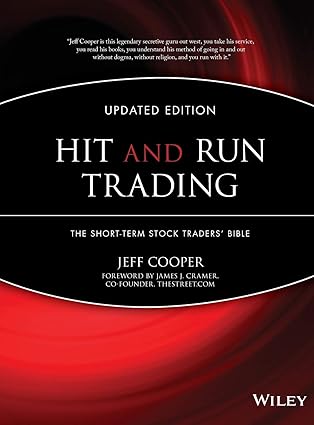 Hit and Run Trading: The Short-Term Stock Traders' Bible by Jeff Cooper | Wiley