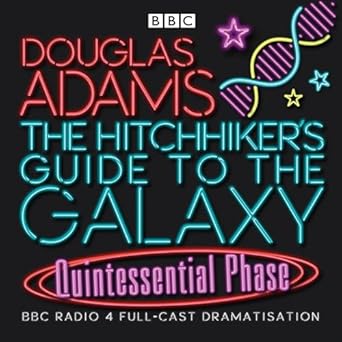 Hitchhiker's Guide to the Galaxy: Quintessential Phase by Douglas Adams | BBC Books