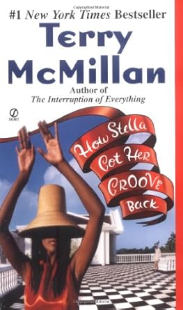 How Stella Got Her Groove Back by Terry McMillan | Signet