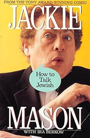 How to Talk Jewish by Jackie Mason | St. Martin's Griffin; Reprint edition
