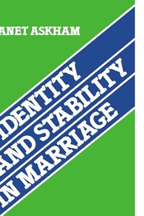 Identity and Stability in Marriage by Janet Askham | Cambridge University Press; Reprint edition