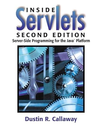 Inside Servlets: Server-Side Programming for the Java Platform by Dustin R. Callaway | Addison-Wesley Professional; Subsequent edition