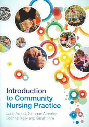 Introduction To Community Nursing Practice by Arnott | Open University Press; Illustrated edition