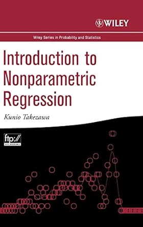 Introduction to Nonparametric Regression by K. Takezawa | Wiley-Interscience; 1st edition