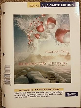 Introductory Chemistry: Books a La Carte Edition by Nivaldo J. Tro | Pearson; 4th edition