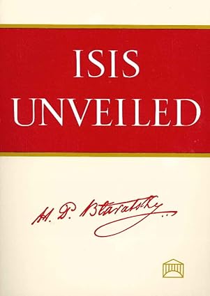 Isis Unveiled [Two Volume Set] by Helena P. Blavatsky | Theosophical Univ Pr