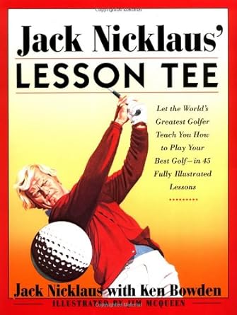 Jack Nicklaus' Lesson Tee by Jack Nicklaus | Simon & Schuster; 0 edition