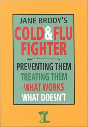 Jane Brody's Cold and Flu Fighter by Jane E. Brody | Castle; English Language edition