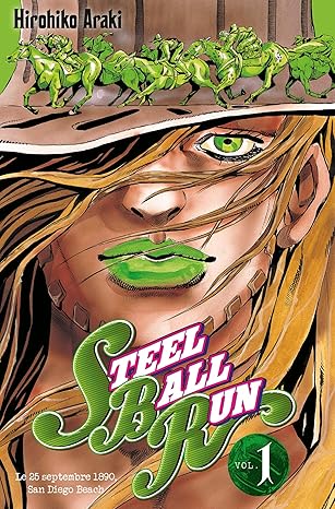 Jojo's - Steel Ball Run T01 by ARAKI-H | DELCOURT