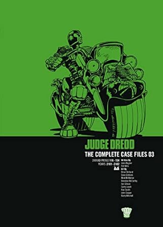 Judge Dredd: Complete Case Files, Vol. 3 by JOHN WAGNER | Rebellion