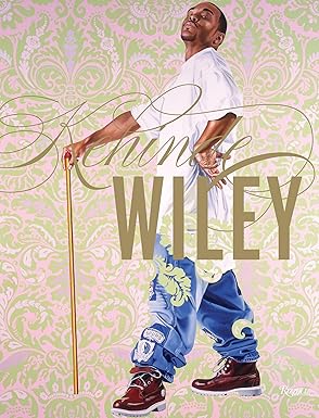 Kehinde Wiley by Thelma Golden | Rizzoli