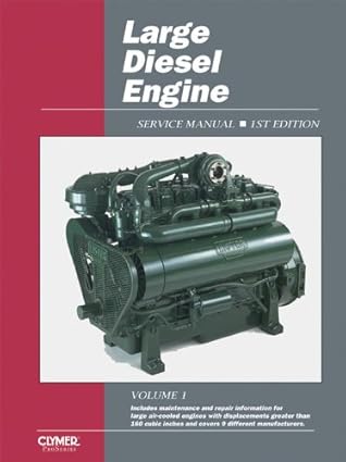 Large Diesel Engine Service by Penton Staff | Haynes Manuals N. America, Inc.