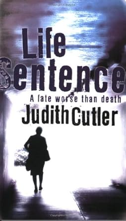 Life Sentence by Judith Cutler | Allison and Busby