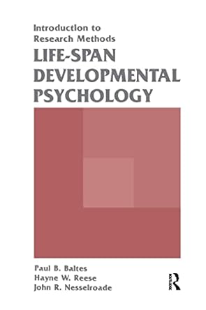 Life-span Developmental Psychology: Introduction To Research Methods by Paul B. B. Baltes | Psychology Press; 1st edition