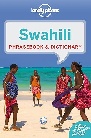 Lonely Planet Swahili Phrasebook & Dictionary by Martin Benjamin | Lonely Planet