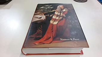 Lord Mansfield: Justice in the Age of Reason by Norman S. Poser | McGill-Queen's University Press; First Edition