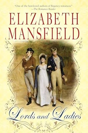 Lords and Ladies by Elizabeth Mansfield | Penguin Publishing Group; 1st edition