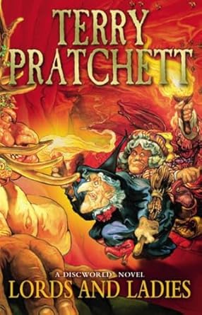 Lords and Ladies (Discworld) by Terry Pratchett | Corgi; New Ed edition