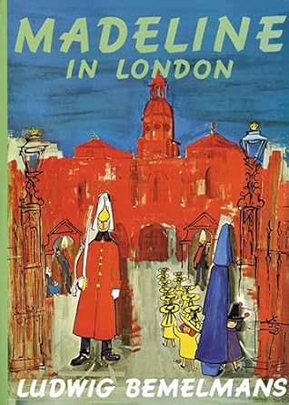 Madeline in London by Ludwig Bemelmans | Viking Books for Young Readers