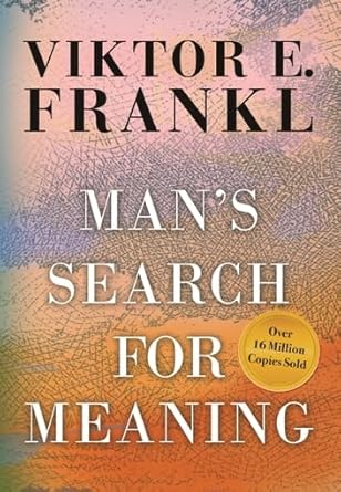 Man's Search for Meaning by Viktor E. Frankl | Beacon Press