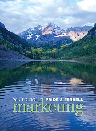 Marketing 2012 by William M. Pride | South-Western College Cengage Learning