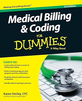 Medical Billing & Coding Fd, 2e (For Dummies (Career/Education)) by Karen Smiley | For Dummies
