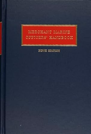 Merchant Marine Officers’ Handbook by William A MacEwen | Cornell Maritime Press; 5th edition
