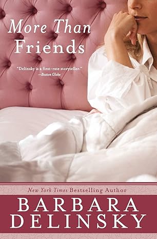 More Than Friends: A Novel by Barbara Delinsky | AVON