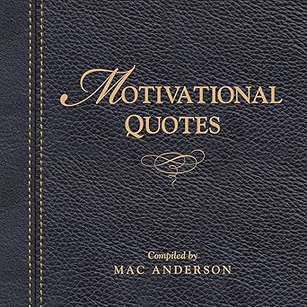 Motivational Quotes by Mac Anderson | SIM