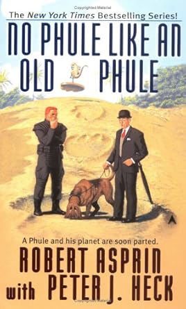 No Phule Like an Old Phule (Phule's Company) by Robert Asprin | Ace