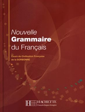 Noville Grammaire Du Francais: Cours De Civilisation Francaise De La Sorbonne (French Edition) by Y. Delatour Jennepin | Continental Book Co
