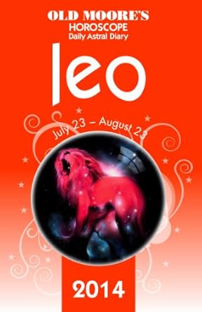 Old Moore's Horoscope and Astral Diary Leo 2014 by W. Foulsham & Co. Ltd. | Foulsham & Co Ltd; 2014th edition