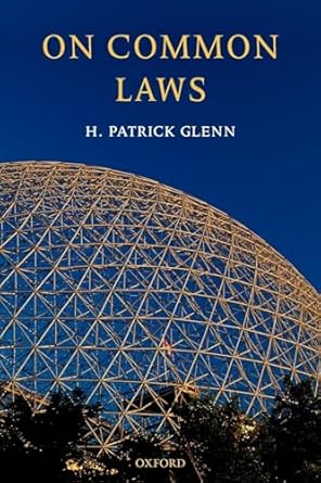 On Common Laws by H. Patrick Glenn | Oxford University Press