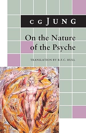 On the Nature of the Psyche by Carl Gustav Jung | Princeton University Press