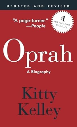 Oprah: A Biography by Kitty Kelley | Crown; Updated, Revised ed. edition