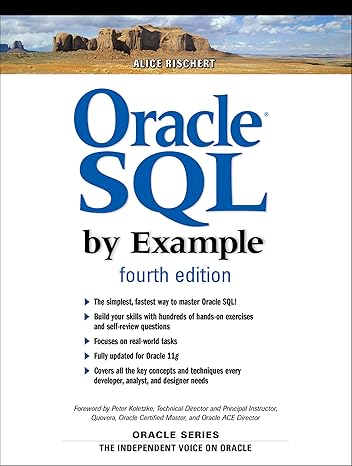 Oracle SQL By Example by Alice Rischert | Pearson; 4th edition