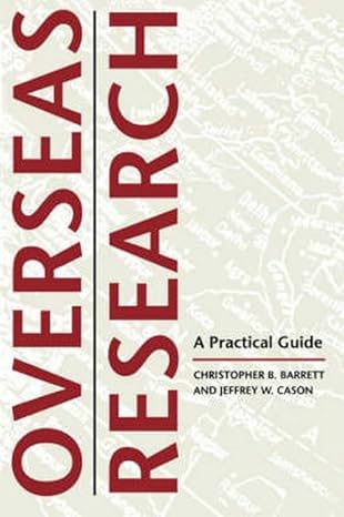 Overseas Research: A Practical Guide by Christopher B. Barrett | Johns Hopkins University Press