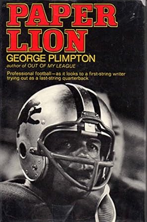 Paper Lion by George Plimpton | Harper & Row; First Edition