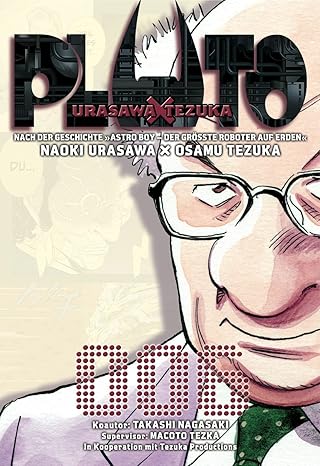 Pluto: Urasawa X Tezuka 06 by Takashi Nagasaki | Carlsen Verlag GmbH