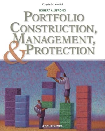 Portfolio Construction, Management, and Protection (with Stock-Trak Coupon) by Robert A. Strong | Cengage Learning