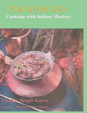 Prashad Cooking with Indian Masters (ENGLISH) by J Inder Singh Kalra | Allied Publishers Pvt. Ltd.