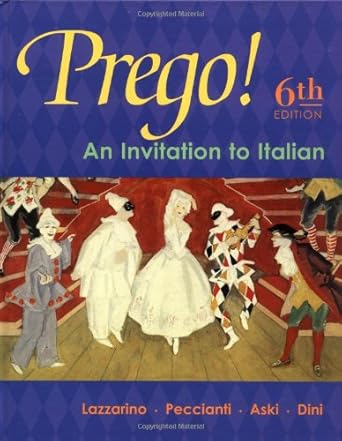 Prego! An Invitation to Italian (Student Edition) by Graziana Lazzarino | McGraw-Hill Humanities/Social Sciences/Languages