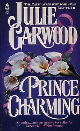 Prince Charming by Julie Garwood | Atria; First Edition