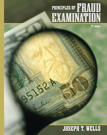 Principles of Fraud Examination by Joseph T. Wells | John Wiley & Sons Inc