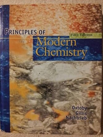 Principles of Modern Chemistry by David W. Oxtoby | Brooks Cole